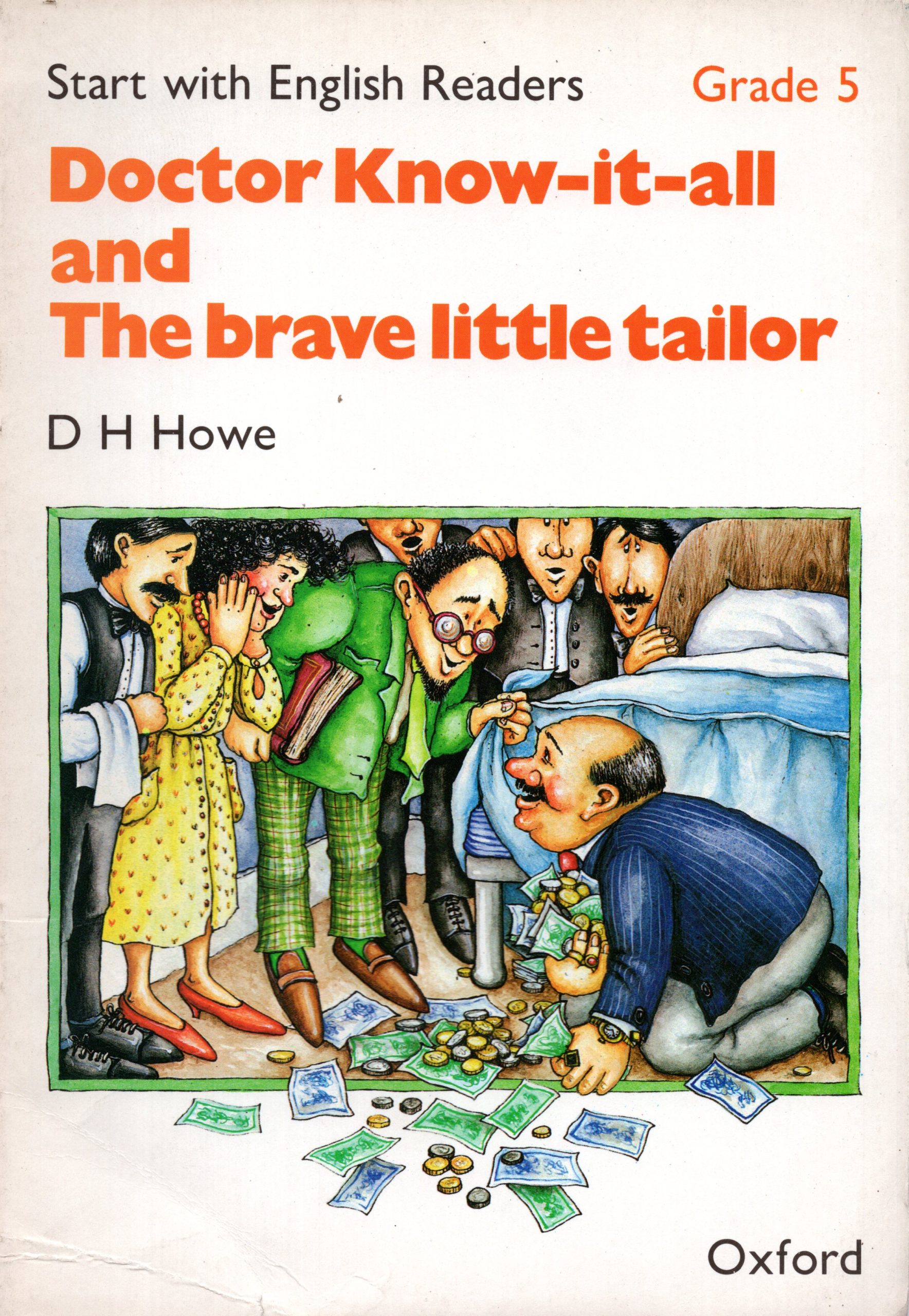 Doctor Know-It-All and the Brave Little Tailor: Start with English Readers Grade 5