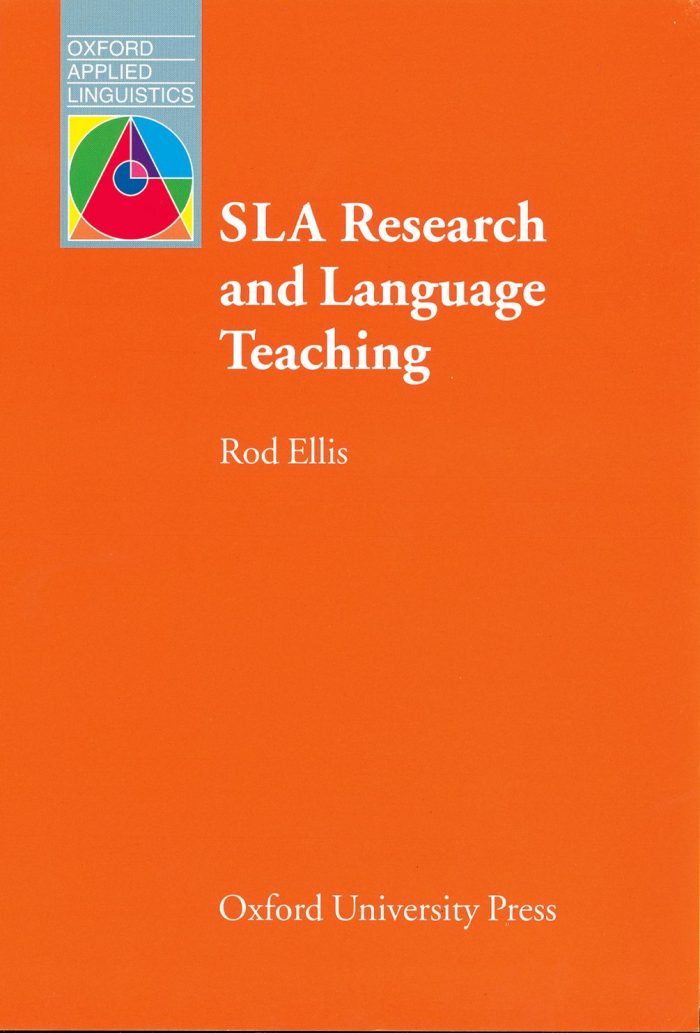 SLA Research and Language Teaching SLA Research and Language Teaching