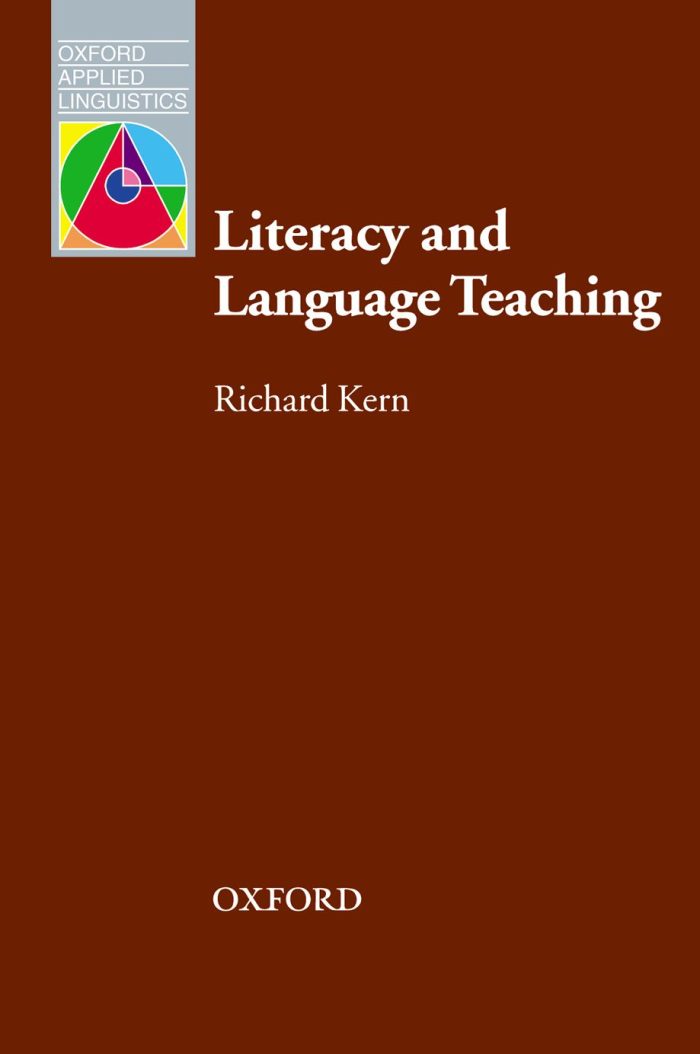 Literacy and Language Teaching Literacy and Language Teaching