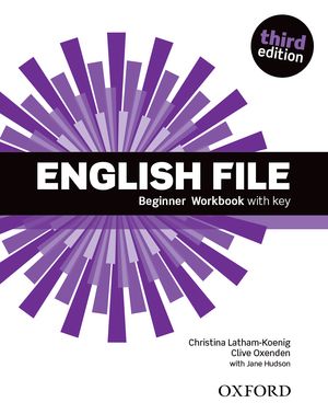 English File Beginner Workbook with key Third Edition