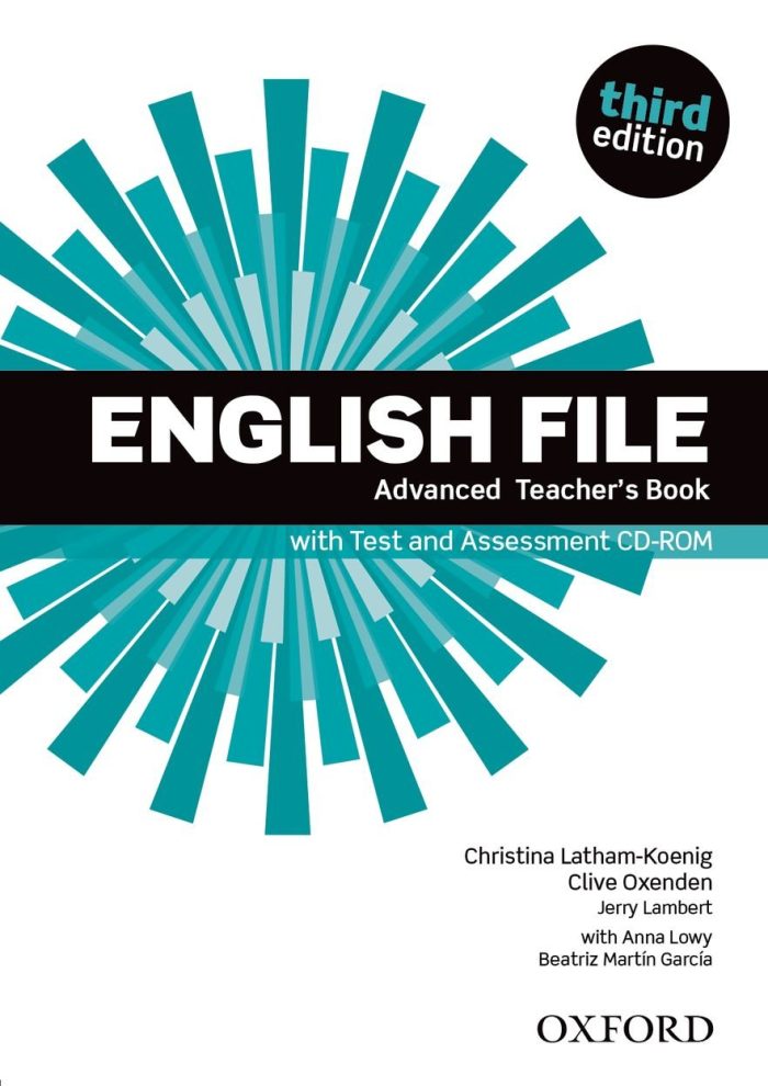English File Advanced Teacher's Book with Test and Assessment CD-ROM 3rd Edition English File Advanced Teacher's Book with Test and Assessment CD-ROM 3rd Edition
