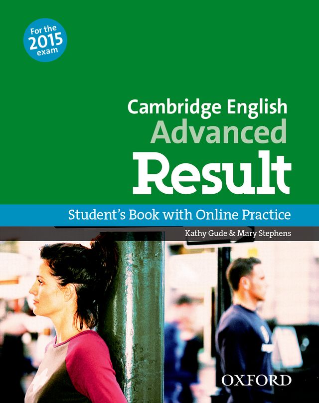 Cambridge English Advanced Result Student's Book with online practice