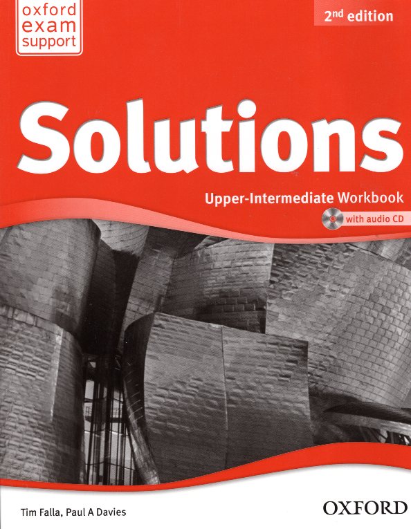 SOLUTIONS UPPER-INTERMEDIATE WORKBOOK 2ND EDITION