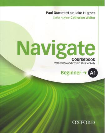 Navigate A1 Beginner Coursebook with DVD and Oxford Online Skills Program