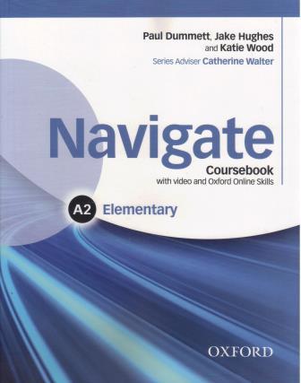 Navigate Elementary A2 Coursebook with DVD and online skills