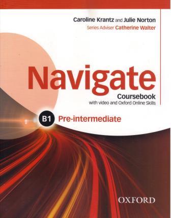 Navigate Pre-intermediate B1 Coursebook with DVD and online skills