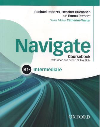 Navigate Intermediate B1+ Coursebook with DVD and online skills