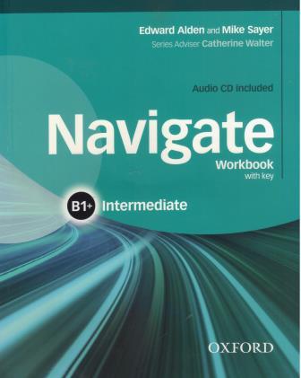 Navigate B1+ Intermediate Workbook with CD with key