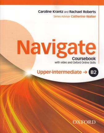 Navigate B2 Upper-intermediate Coursebook with DVD and Oxford Online Skills Program