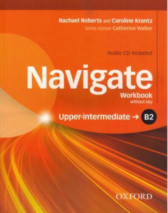 Navigate B2 Upper-Intermediate Workbook with CD (without key)