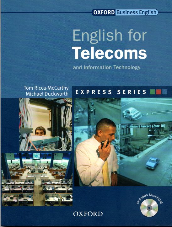 English for Telecoms and Information Technology Student's Book and MultiROM