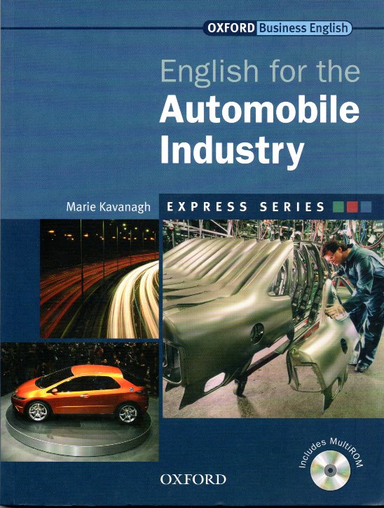 Express Series English for the Automobile Industry Student's Book + MultiROM