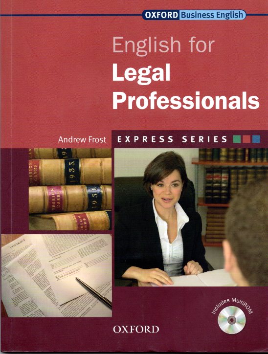 Express Series English for Legal Professionals Student's Book and MultiROM