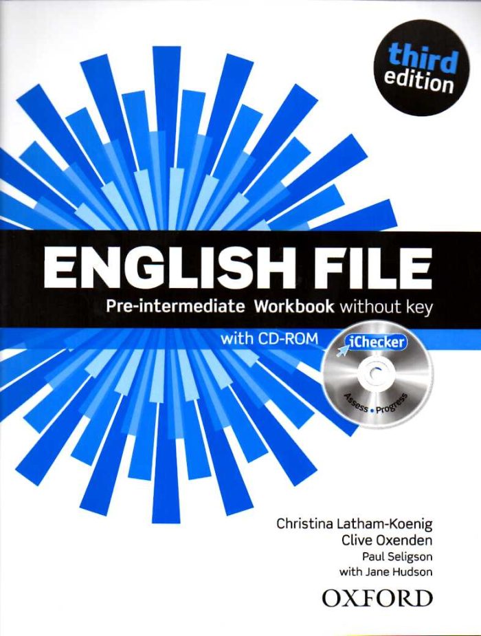 English File Pre-Intermediate Workbook without key and iChecker 3rd Edition English File Pre-Intermediate Workbook without key and iChecker 3rd Edition