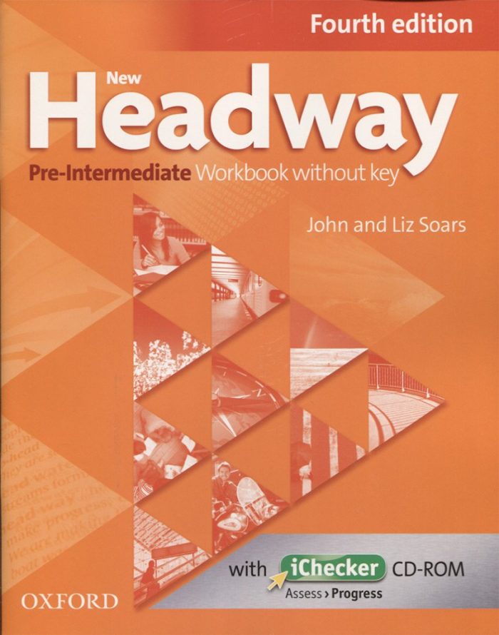 New Headway Pre-Intermediate Workbook + iChecker without Key New Headway Pre-Intermediate Workbook + iChecker without Key