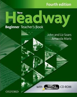 New Headway Beginner A1 Teacher's Book + Teacher's Resource Disc 4th Edition