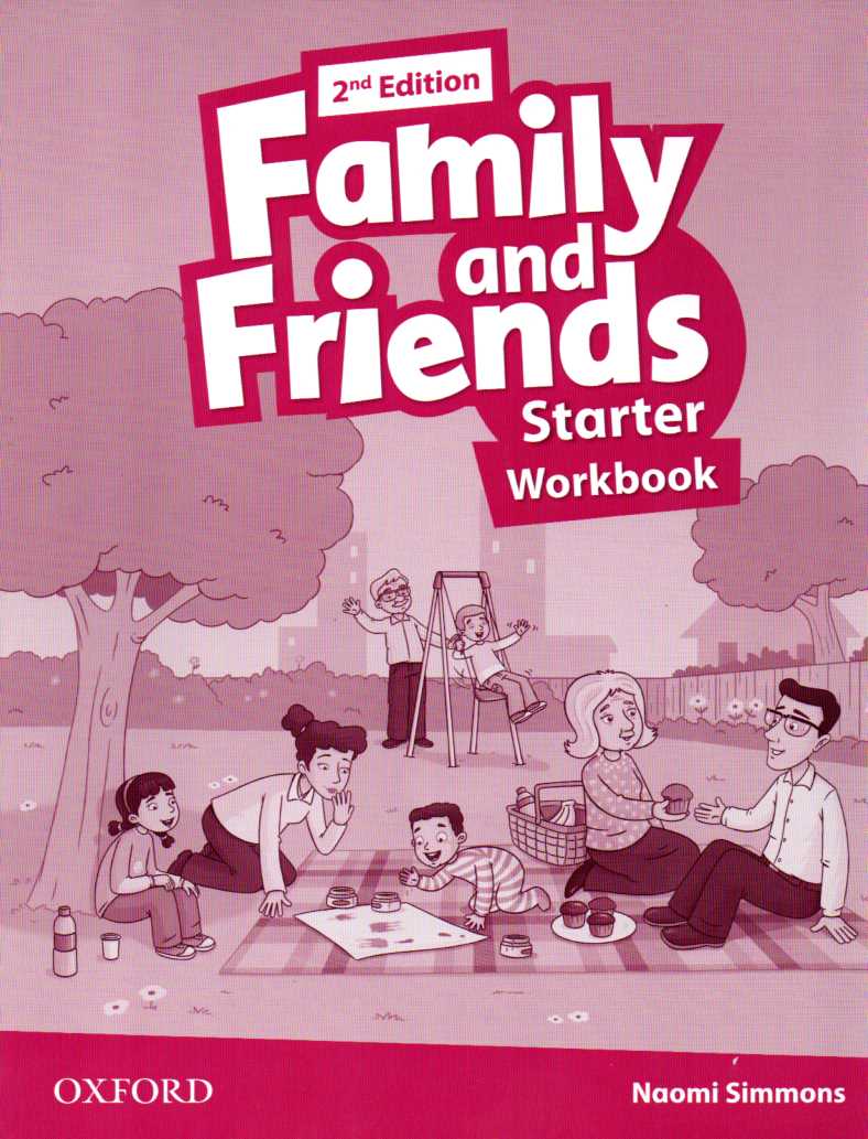 Family and Friends Starter Workbook 2nd edition