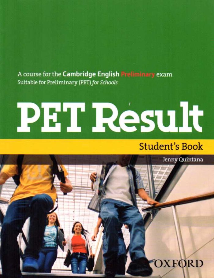 PET Result: Student's Book PET Result: Student's Book