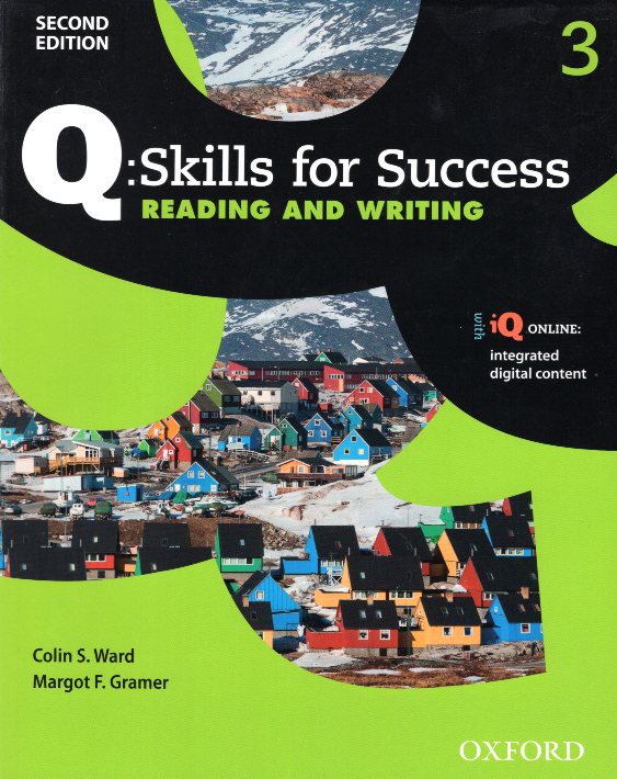 Q Skills for Success 3 Reading & Writing Student Book with iQ Online 2nd Edition