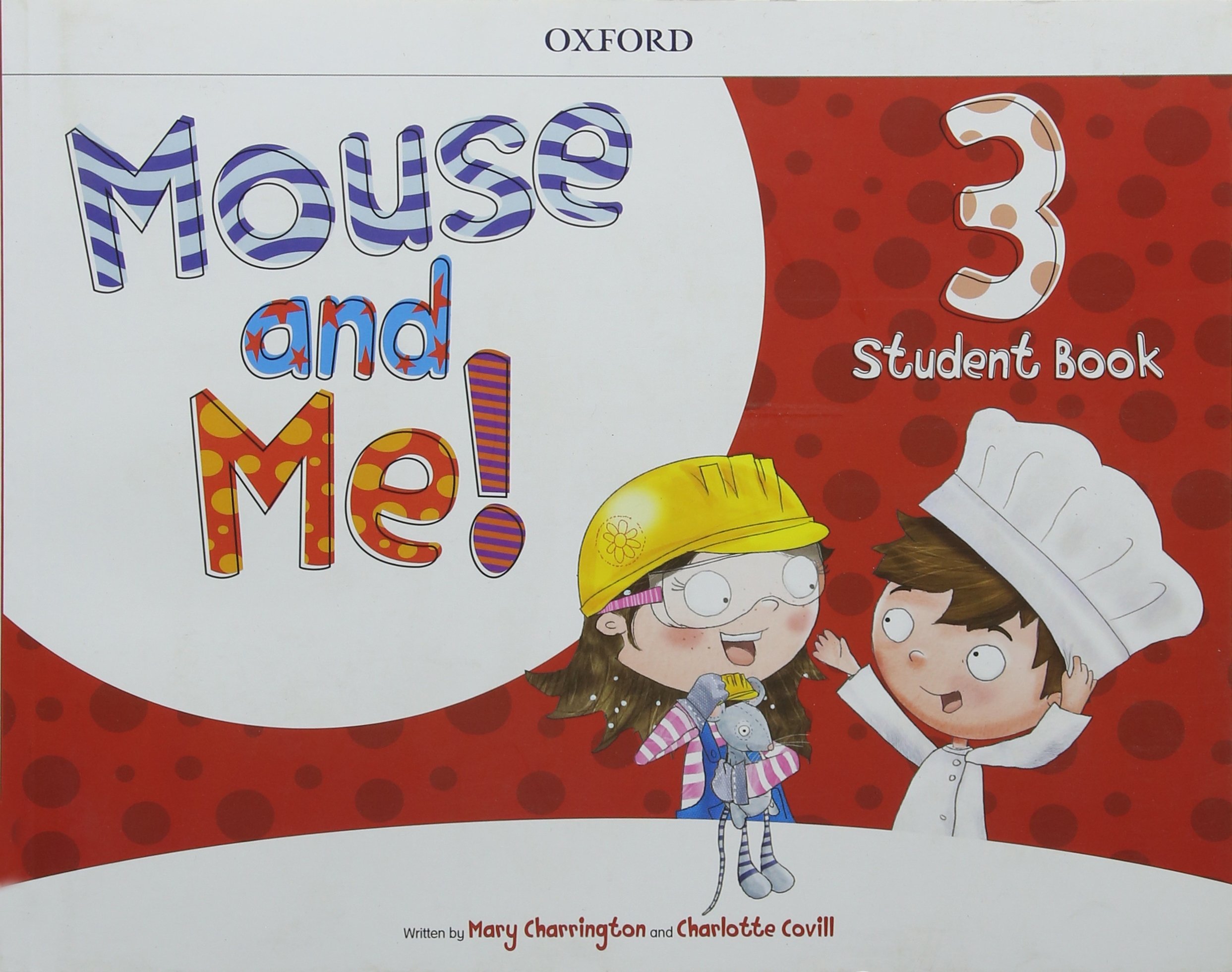 Mouse and Me 3 Student Book Pack