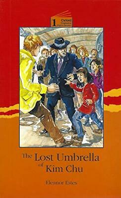 Oxford Progressive English Readers 1: The Lost Umbrella of Kim Chu