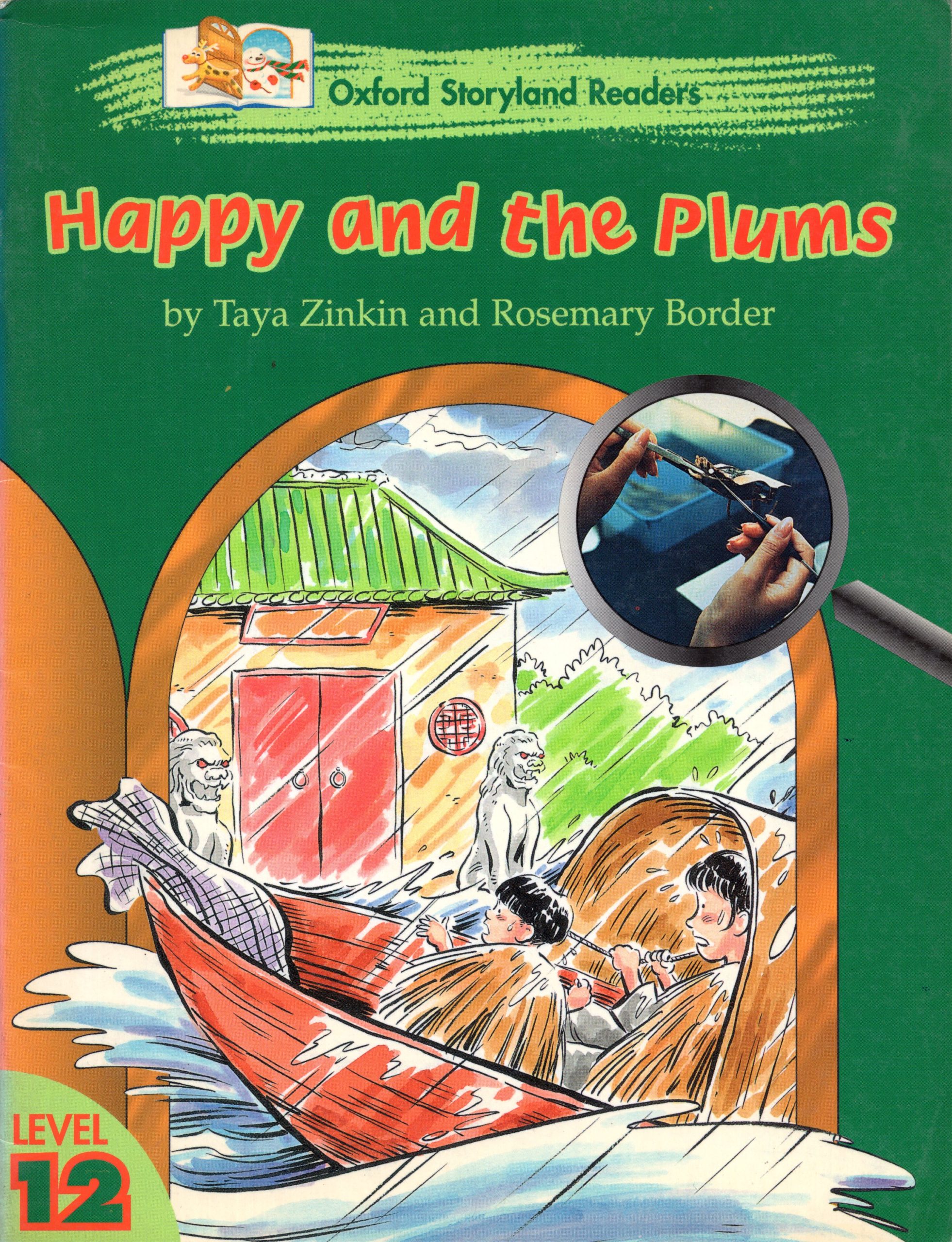Happy and the Plums: Oxford Storyland Readers