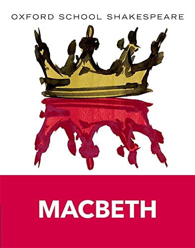 Oxford School Shakespeare Macbeth