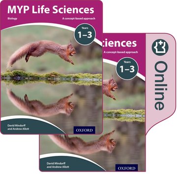 MYP Life Sciences: a Concept Based Approach: Print and Online Pack - Years 1 - 3