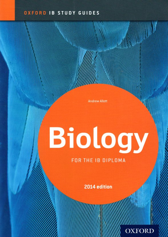 Biology Study Guide: Oxford IB Diploma Programme
