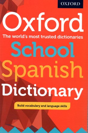 Oxford School Spanish Dictionary