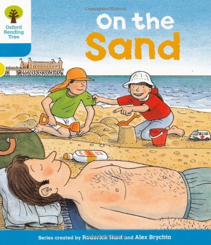 Oxford Reading Tree Level 3: Stories: On the Sand