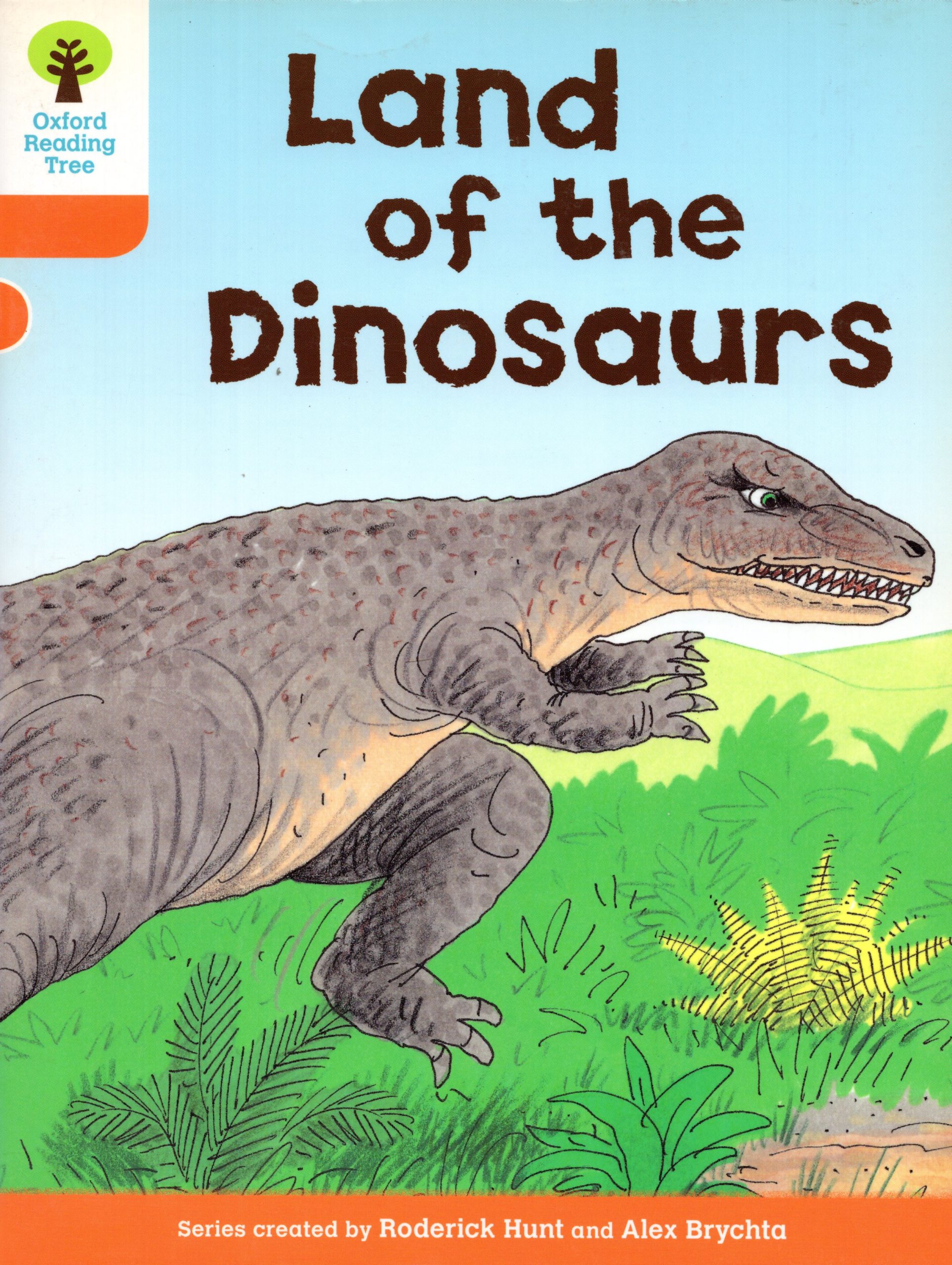 Land of the Dinosaurs: Oxford Reading Tree Stage 6