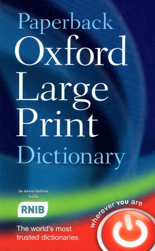 Paperback Oxford Large Print Dictionary