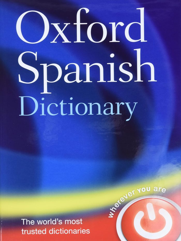 Oxford Spanish Dictionary Oxford Spanish Dictionary