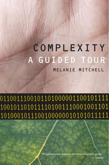 Complexity: A Guided Tour