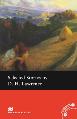 Selected Stories by D. H. Lawrence Level Pre-Intermediate