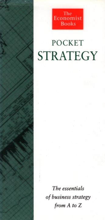 Pocket Strategy Essentials of Business Strategy from A to Z