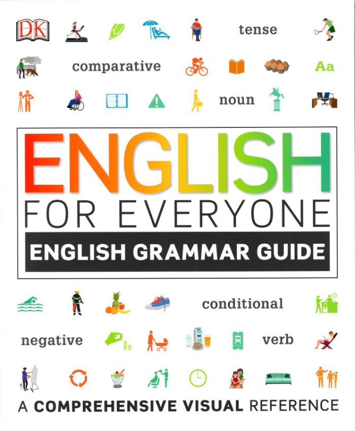 English for Everyone English Grammar Guide English for Everyone English Grammar Guide