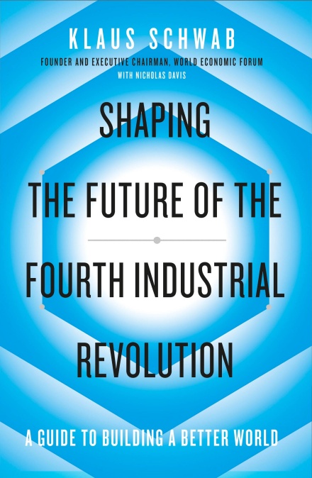 Shaping the Future of the 4th Industrial Revolution