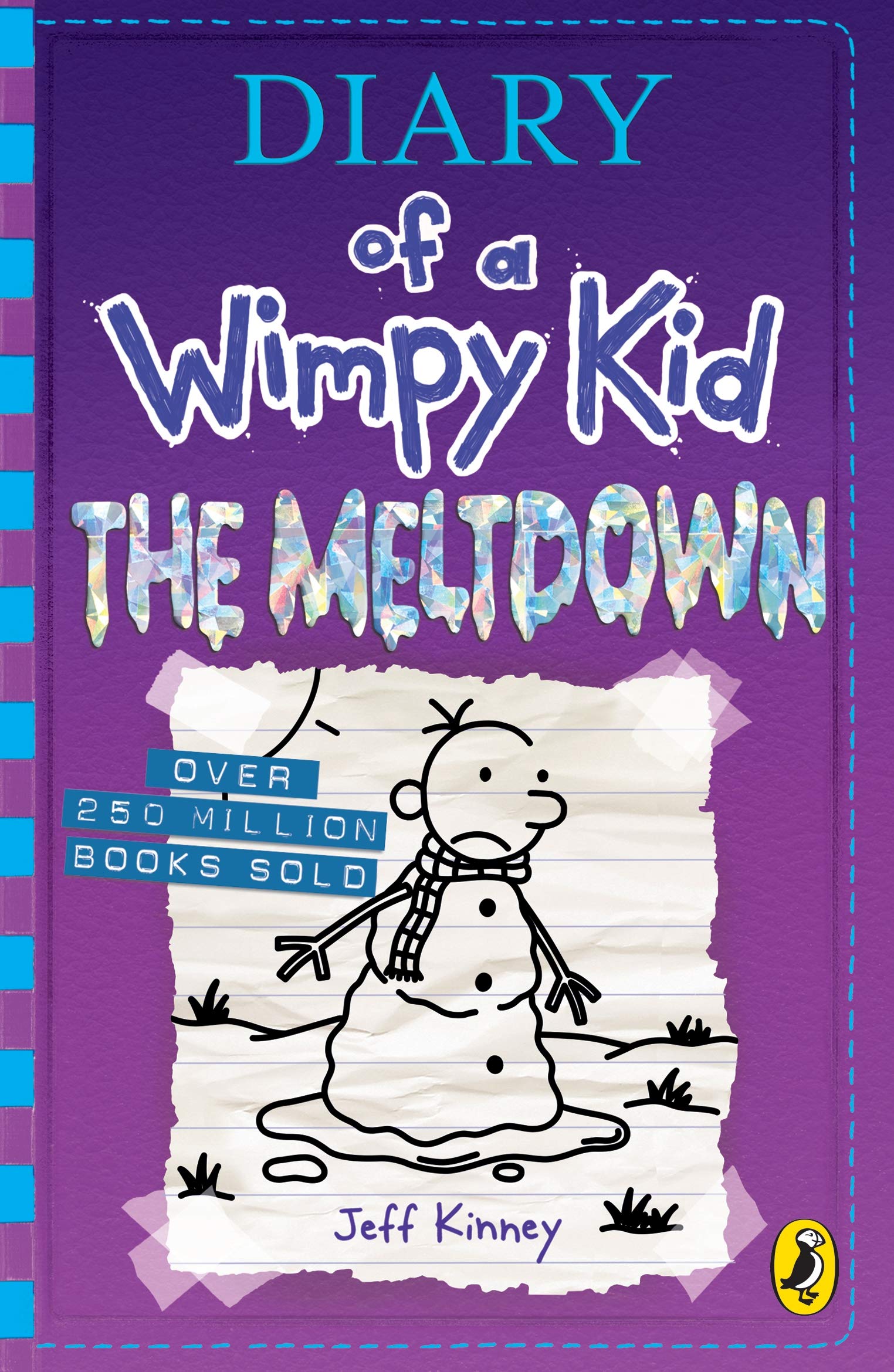 Diary of a Wimpy Kid: The Meltdown Book 13