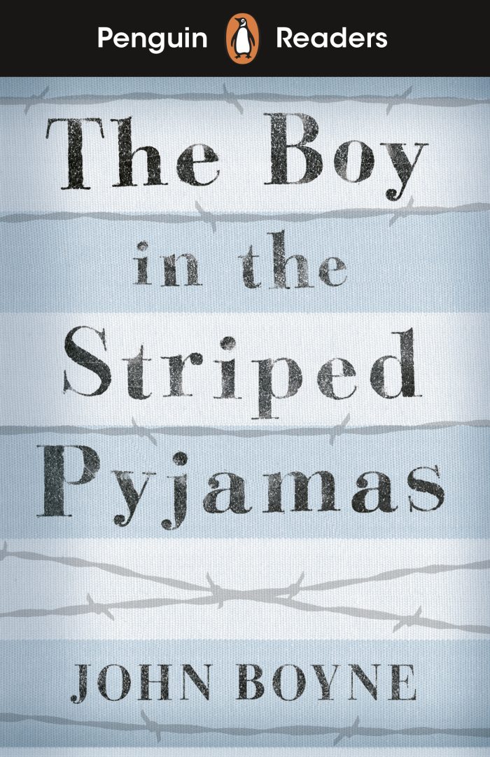 Penguin Readers Level 4: The Boy in Striped Pyjamas Penguin Readers Level 4: The Boy in Striped Pyjamas