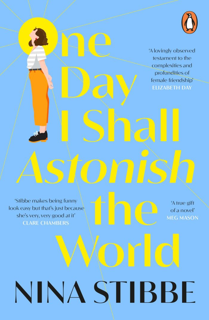 One Day I Shall Astonish the World One Day I Shall Astonish the World