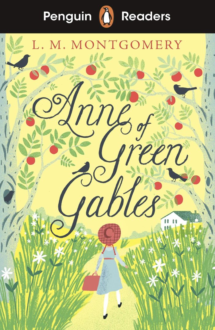 Penguin Readers Level 2: Anne of Green Gables Penguin Readers Level 2: Anne of Green Gables