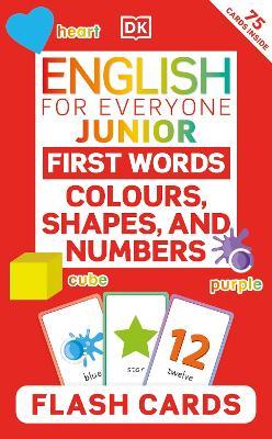English for Everyone Junior First Colours, Shapes and Numbers Flash cards