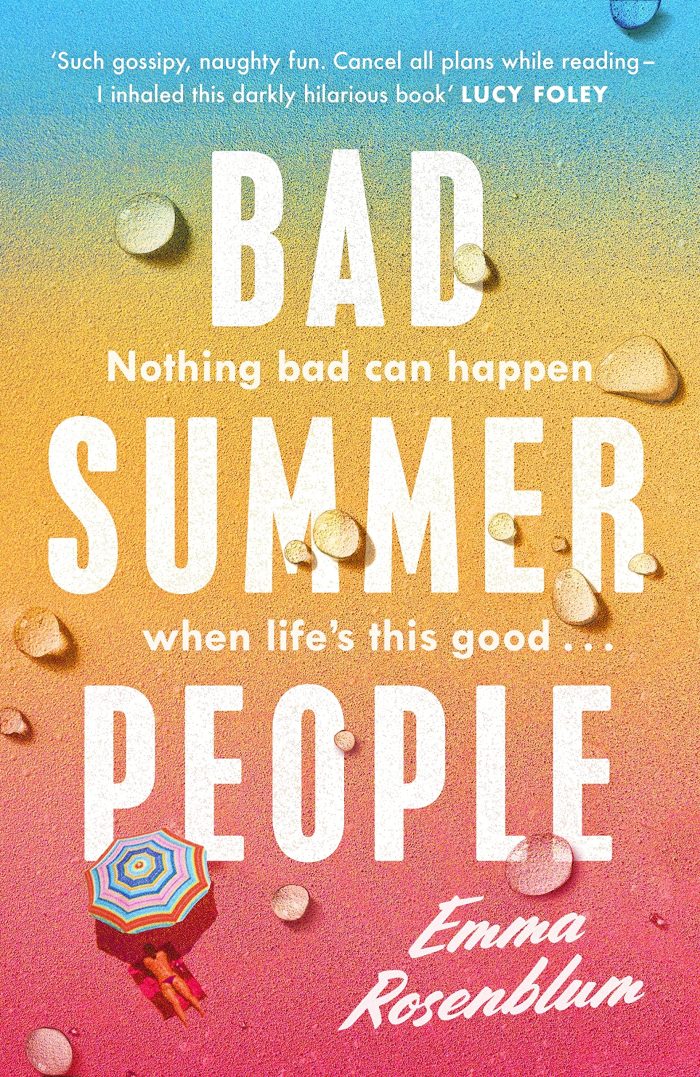 Bad Summer People Bad Summer People