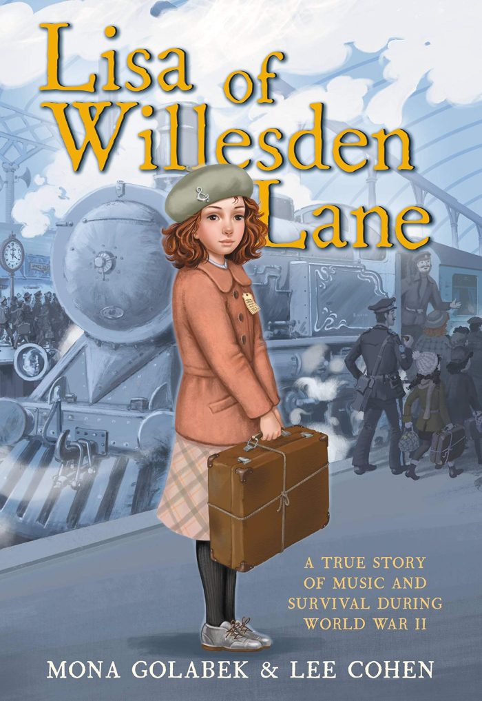 Lisa of Willesden Lane: A True Story of Music and Survival During World War II Lisa of Willesden Lane: A True Story of Music and Survival During World War II