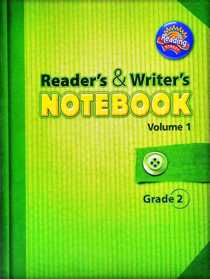 Reading St.Readers Writers Notebook Grade 2 Reading St.Readers Writers Notebook Grade 2