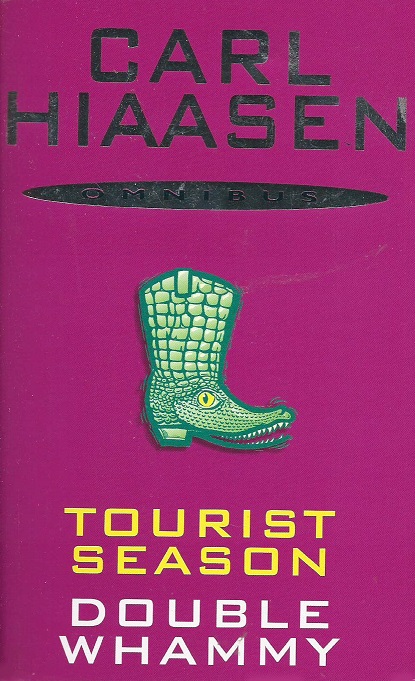 Carl Hiaasen Omnibus Tourist Season and Double Whammy