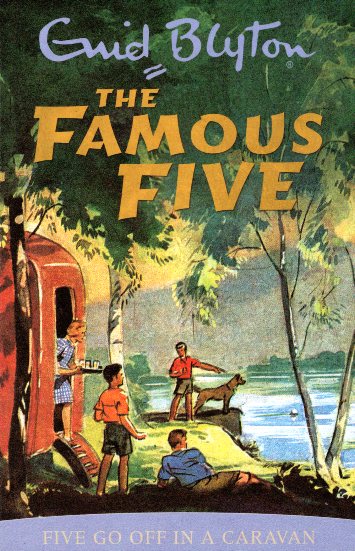 The Famous Five : Five Go off in a Caravan
