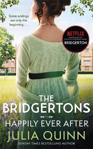 The Bridgertons: Happily Ever After: Epilogues